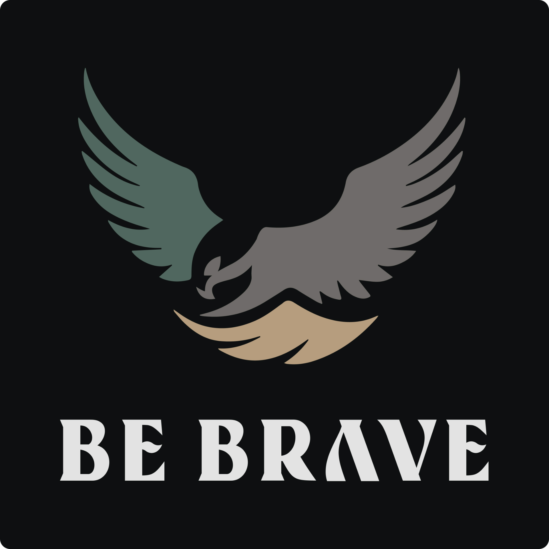 Be Brave